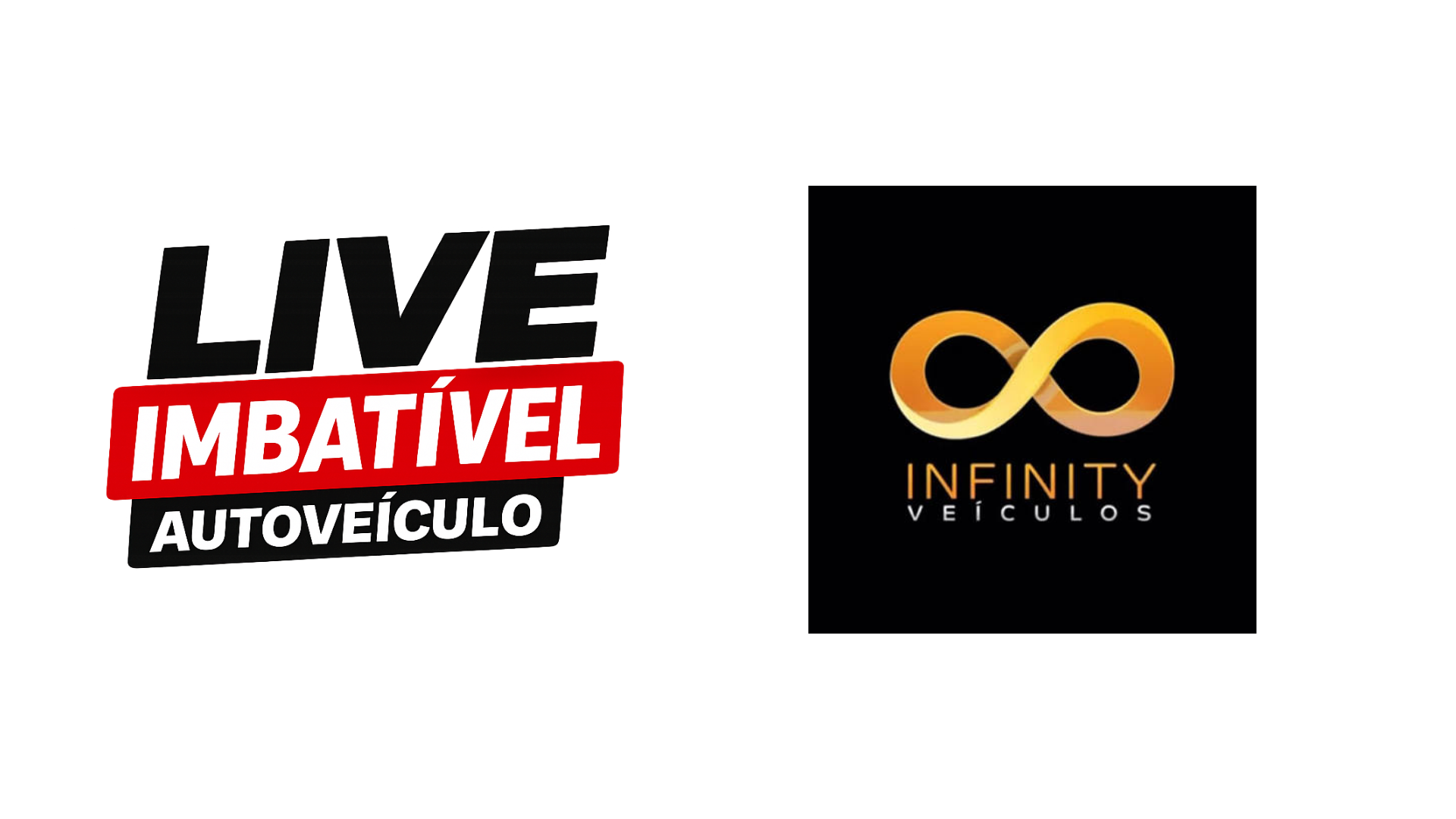 Live Imbatível Autoveículo